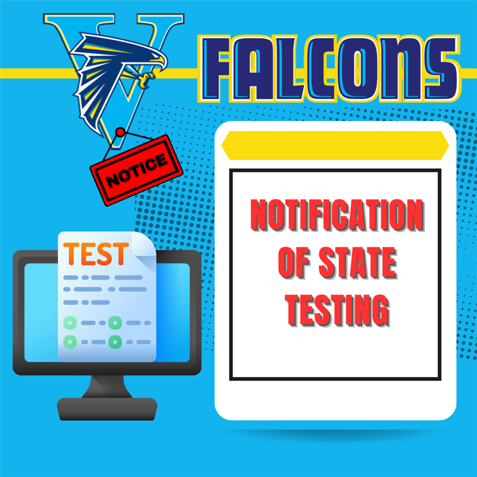  Notification of State Testing for Students